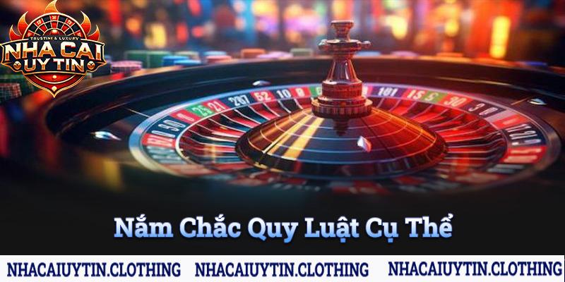 Nắm chắc quy luật cụ thể